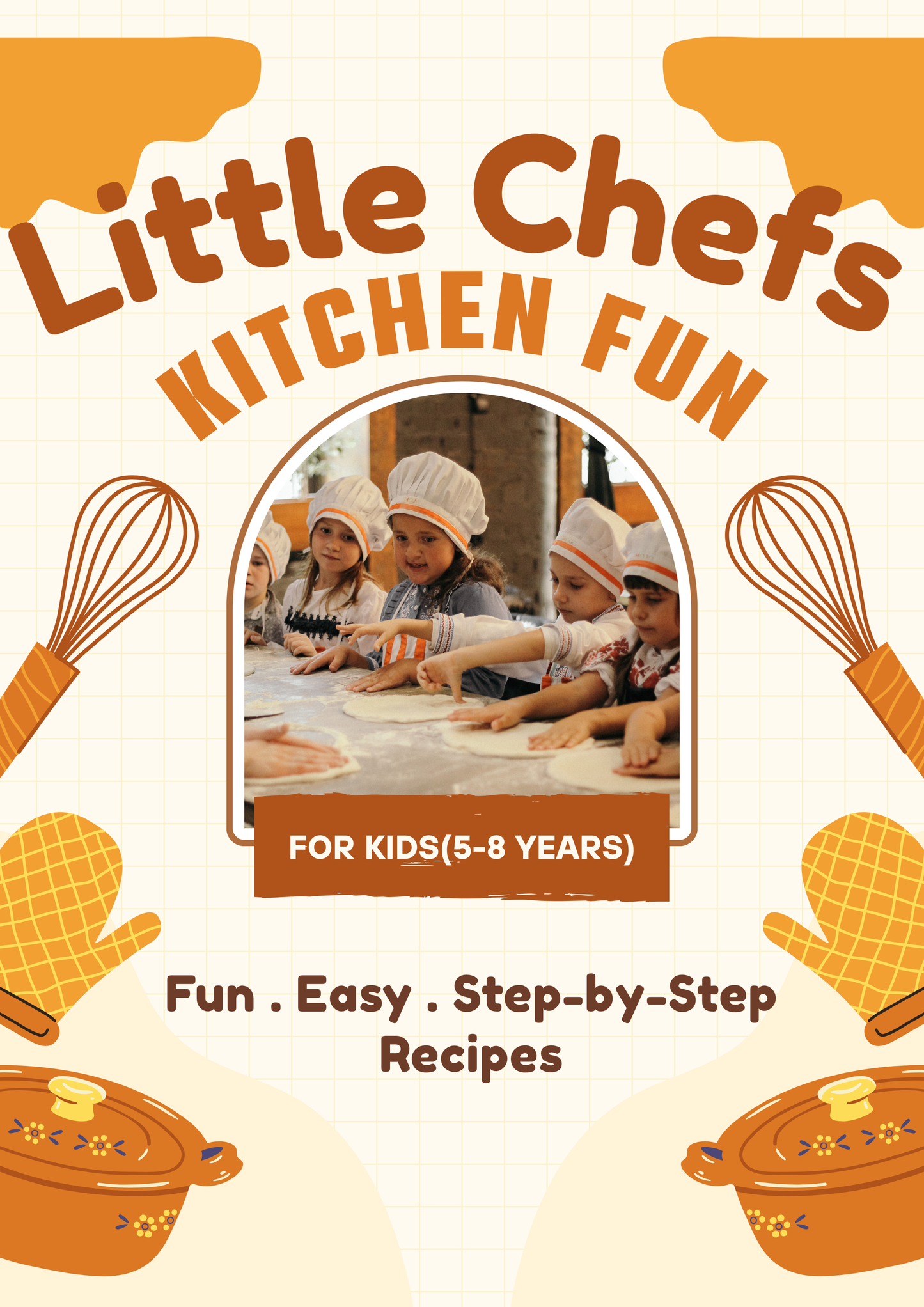 Little Chefs Kitchen Fun-Keep Your Kids Busy & Learning – Fun Cooking Activities for Kids-CraftyMindsLab